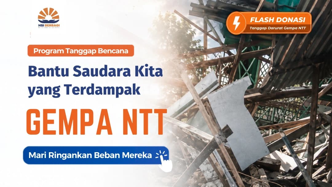 Bantu Saudara Kita Terdampak Gempa NTT