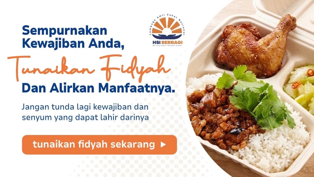 Tunaikan Fidyahmu, Hadirkan Doa Mereka