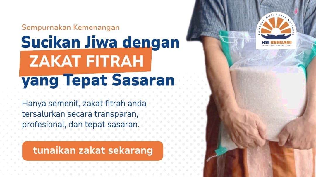 Sucikan Jiwa dengan Zakat Fitrah 