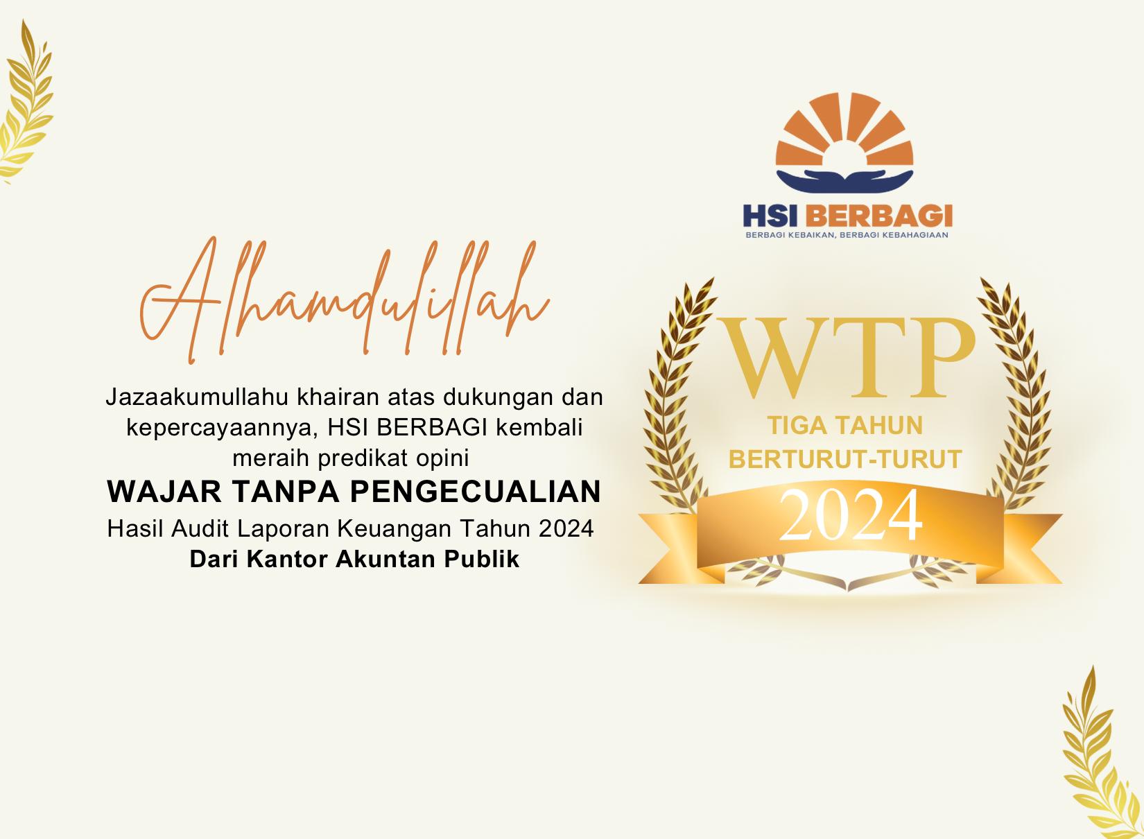 Raih WTP 3 Tahun Berturut, HSI BERBAGI Mantap Menuju LAZ